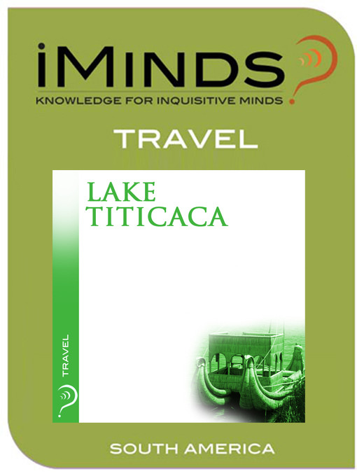 Title details for Lake Titicaca by iMinds - Available